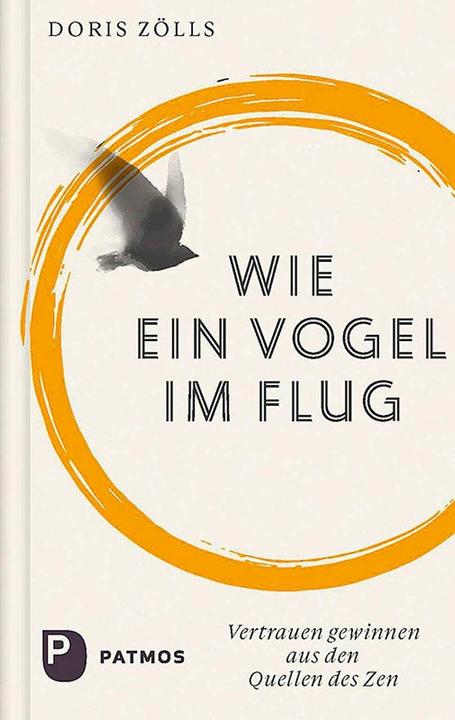 Produktbild Wie ein Vogel im Flug (Deutsch, Doris Zölls, 2023)