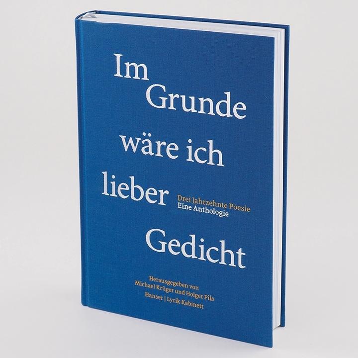 Immagine prodotto Im Grunde wäre ich lieber Gedicht (Tedesco, Michael Krüger, Holger Pils, 2019)