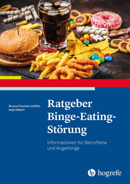 Produktbild Ratgeber Binge-Eating-Störung (Deutsch, Brunna Tuschen-Caffier, 2022)