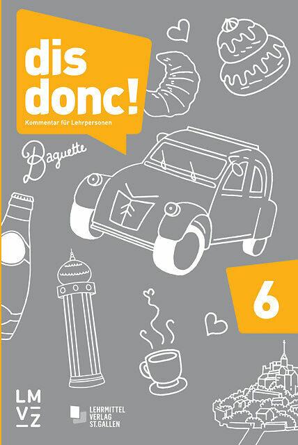 Actual product image dis donc! 6 (German, French, Team of authors, 2018)