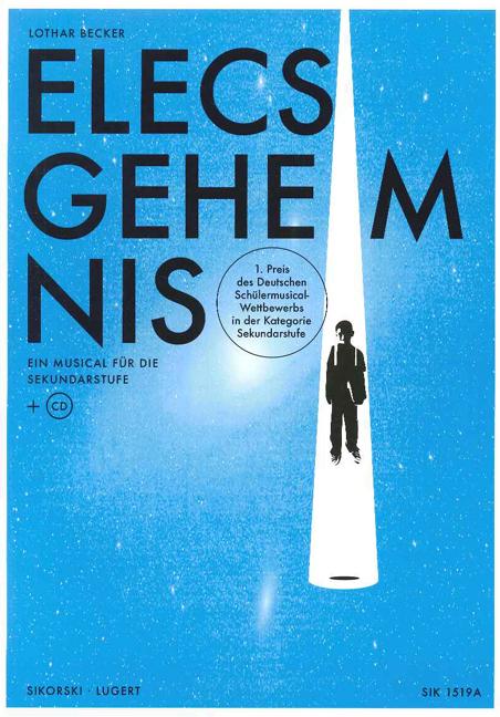 Produktbild Sikorski Elecs Geheimnis, Lehrerheft, mit Audio-CD (Deutsch, Lothar Becker, 2008)