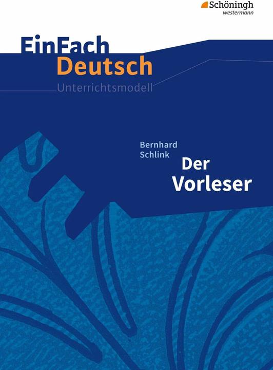 Produktbild Bernhard Schlink: Der Vorleser (Deutsch, Bettina Greese, 2010)