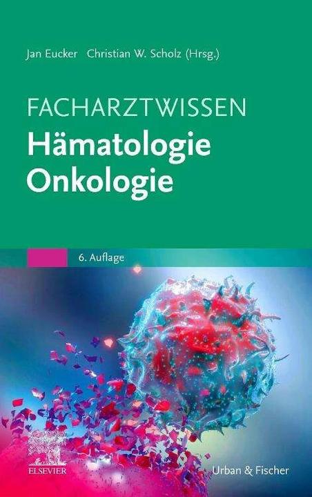 Actual product image Specialist knowledge haematology oncology (German, /, Eucker, Jan/WScholz, 2023)