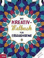 Produktbild Das Kreativ-Malbuch für Erwachsene