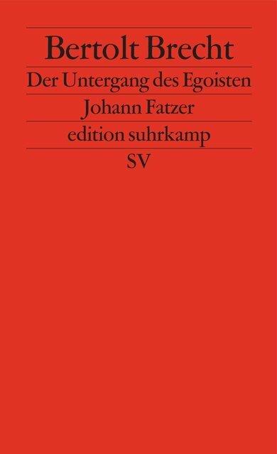 Produktbild Der Untergang des Egoisten Johann Fatzer (Deutsch, Bertolt Brecht, 1994)
