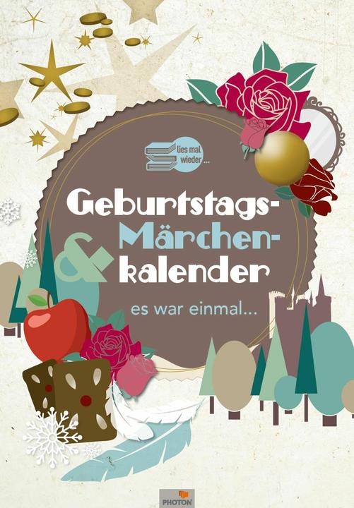 Actual product image BIRTHDAY & FAIRY TALE CALENDAR /"It was once/" (Hardcover, German)