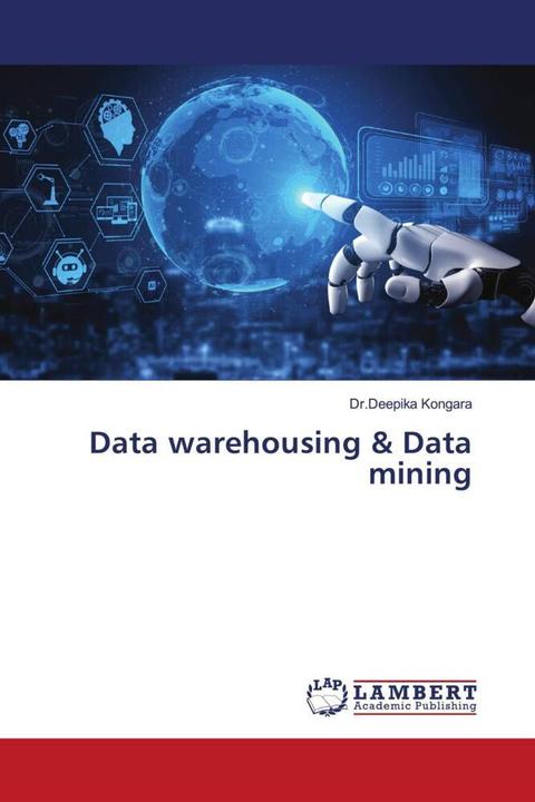 Produktbild Data warehousing & Data mining (Dr.Deepika Kongara, 2022)