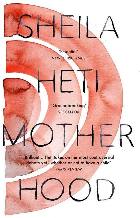 Produktbild Motherhood (Englisch, Sheila Heti, 2019)