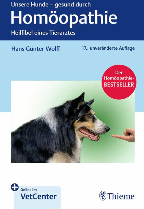 Produktbild Unsere Hunde - gesund durch Homöopathie (Deutsch, Hans Günter Wolff, 2024)
