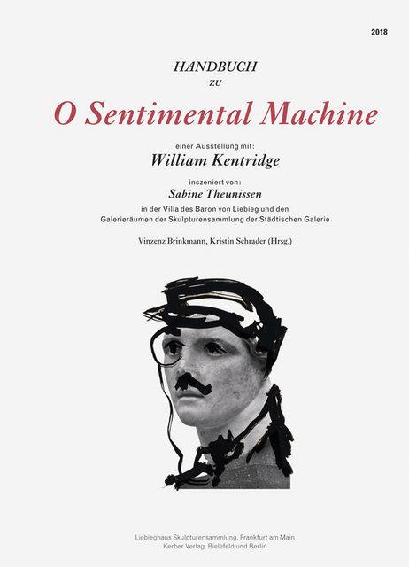 Actual product image O Sentimental Machine (German, Ott, Oliver, Michaela/Primavesi, 2018)