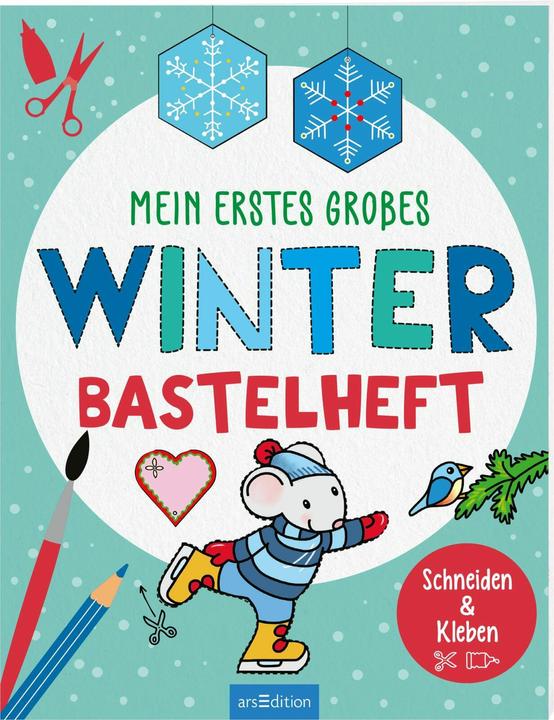 Image du produit Bastelhefte: Mein erstes grosses Winter-Bastelheft (Allemand, Corina Beurenmeister, 2024)