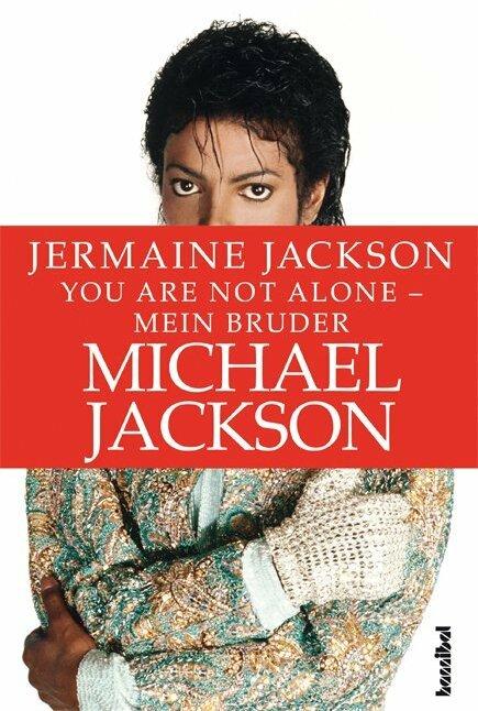 Immagine prodotto You are not alone - Mein Bruder Michael Jackson (Tedesco, Kirsten Borchardt, Jermaine Jackson, 2012)