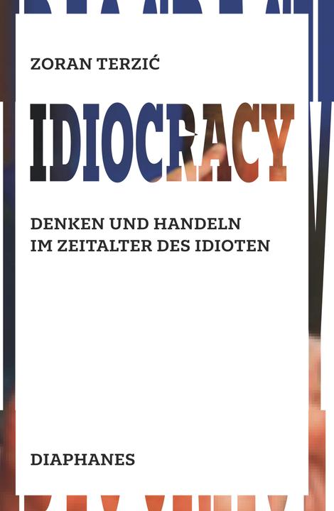 Produktbild Idiocracy (Deutsch, Zoran Terzic, 2020)