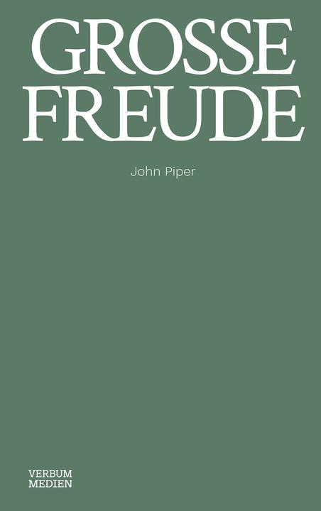 Actual product image Grosse Freude (German, John Piper, 2021)