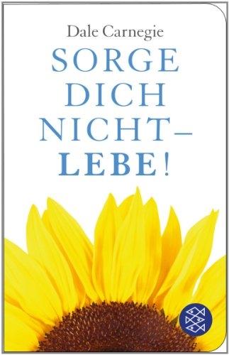 Immagine prodotto Sorge dich nicht lebe! (Tedesco, Carnegie da balla, 2013)
