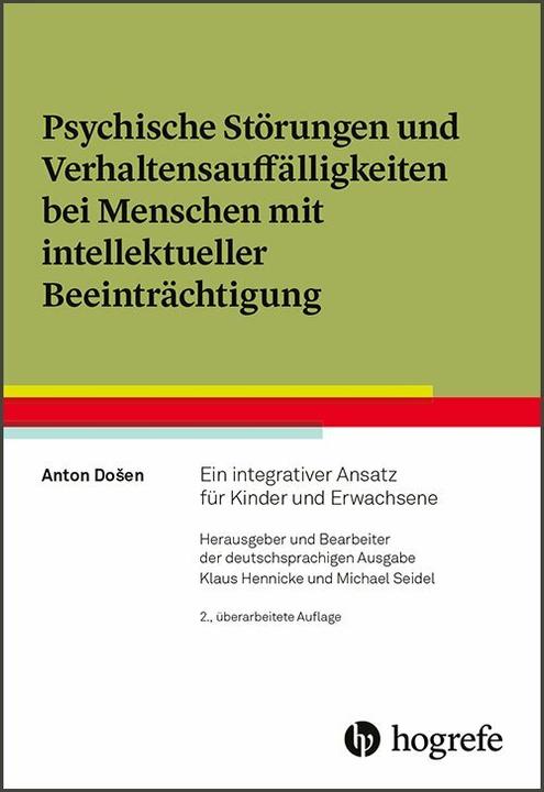 Produktbild Psychische Störungen und Verhaltensauffälligkeiten bei Menschen mit intellektueller Beeinträchtigung (Deutsch, Anton Došen, 2018)