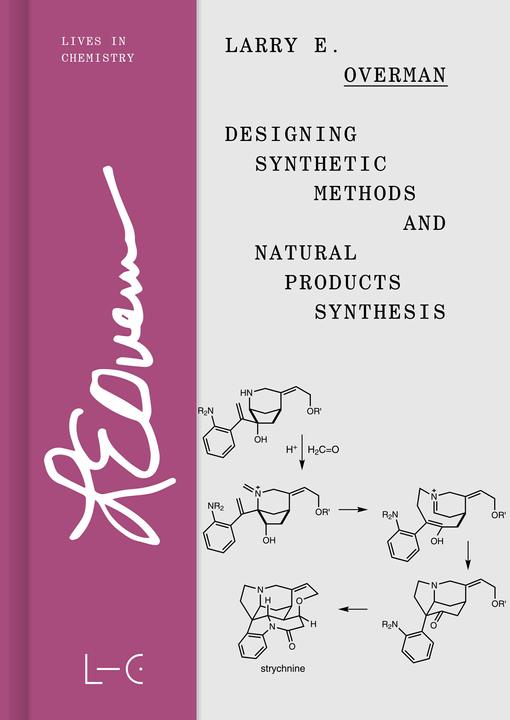 Image du produit Designing Synthetic Methods and Natural Products Synthesis (Anglais, Larry E. Overman, 2024)