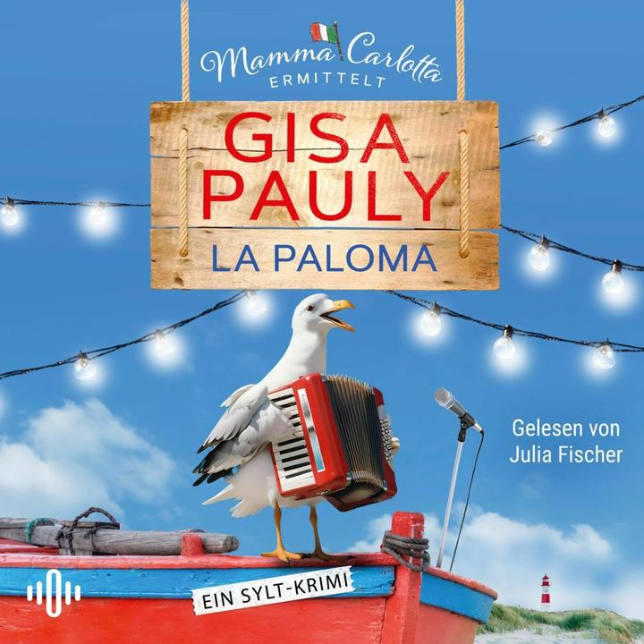 Actual product image La Paloma (Mamma Carlotta 19) (Julia Fischer, Gisa Pauly, German)