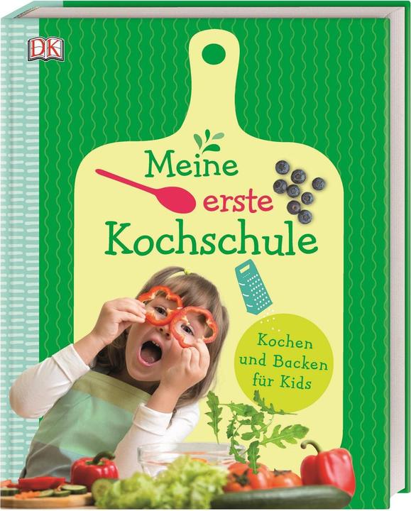 Produktbild Meine erste Kochschule (Deutsch, Wiebke Krabbe, 2019)