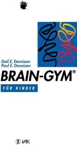 Actual product image Brain Gym (German, Paul E., Dennison, Gail E., 1993)