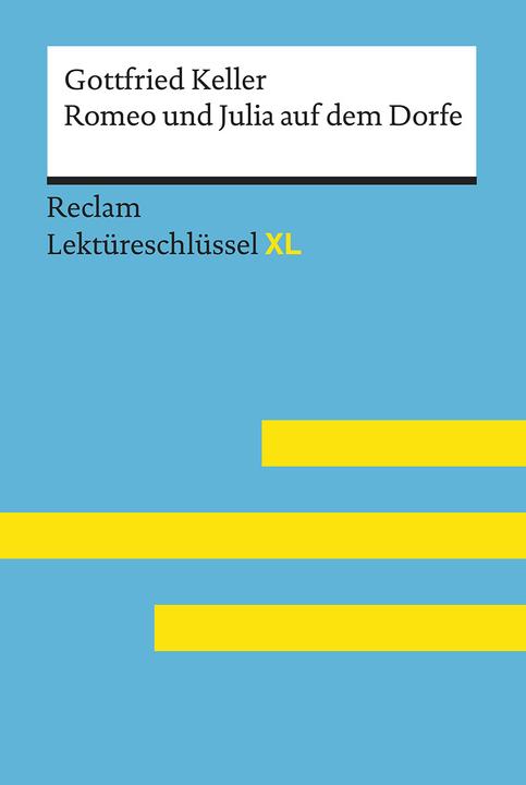 Immagine prodotto Romeo und Julia auf dem Dorfe von Gottfried Keller: Lektüreschlüssel mit Inhaltsangabe (Tedesco, Klaus-Dieter Metz, 2019)