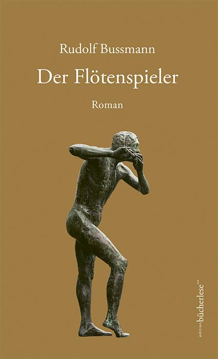 Actual product image Der Flötenspieler (German, Rudolf Bussmann, 2022)