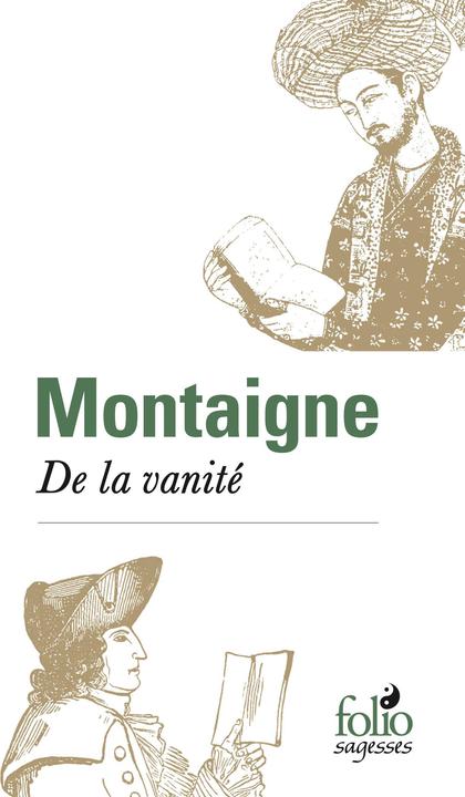 Immagine prodotto De la vanité (Francese, Montaigne Michel de, 2018)