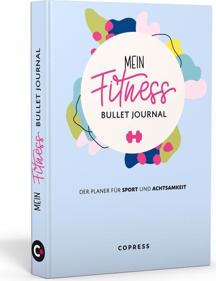 Actual product image Mein Fitness Bullet Journal. Der Planer für Sport und Achtsamkeit (German, Copress Sport, 2021)