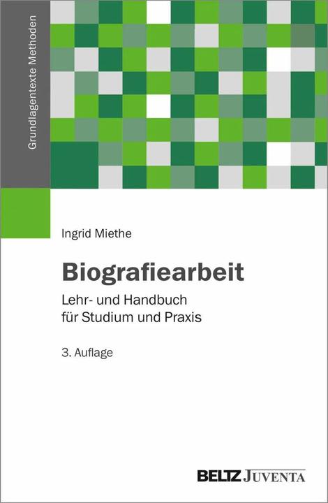 Immagine prodotto Biografiearbeit (Tedesco, Ingrid Miethe, 2017)
