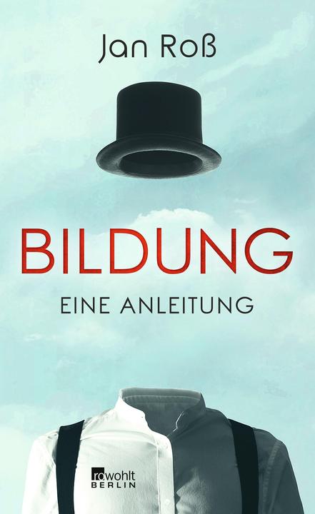 Immagine prodotto Bildung – eine Anleitung (Tedesco, Jan Ross, 2020)