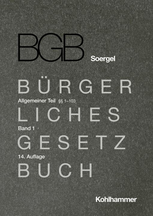 Produktbild Kommentar zum Brgerlichen Gesetzbuch mit Einfhrungsgesetz und Nebengesetzen (BGB) (Soergel). Ba (Deutsch, Michael Matthiessen, Fabian Klinck, Walter Bayer, Thomas Pfeiffer, Hans-Theodor Soergel, 2024)