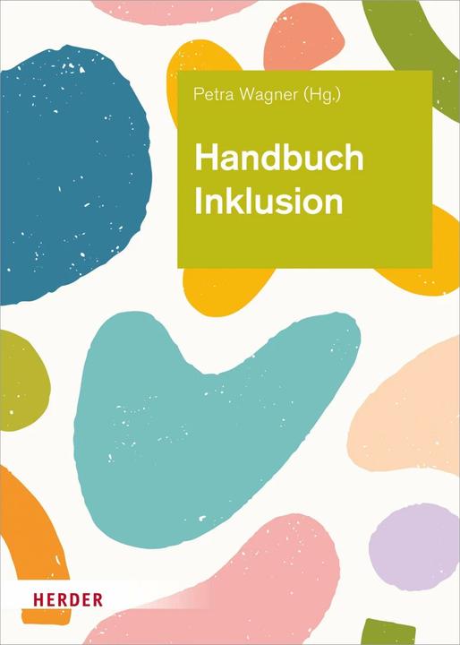 Produktbild Handbuch Inklusion (Deutsch, Regine Schallenberg-Diekmann, Sabine Beyersdorff, Petra Wagner, Serap Sikcan, Stefani Boldaz-Hahn, 2022)