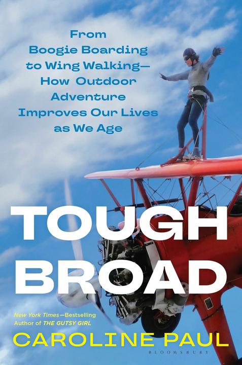 Tough Broad (English, Caroline Paul, 2024)