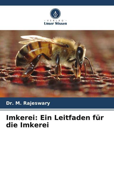 Immagine prodotto Imkerei: Ein Leitfaden für die Imkerei (Tedesco, Dott. M. Rajeswary, 2024)