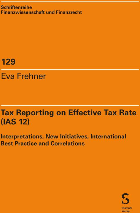 Immagine prodotto Tax Reporting on Effective Tax Rate (IAS 12) (Inglese, Eva Frehner, 2024)