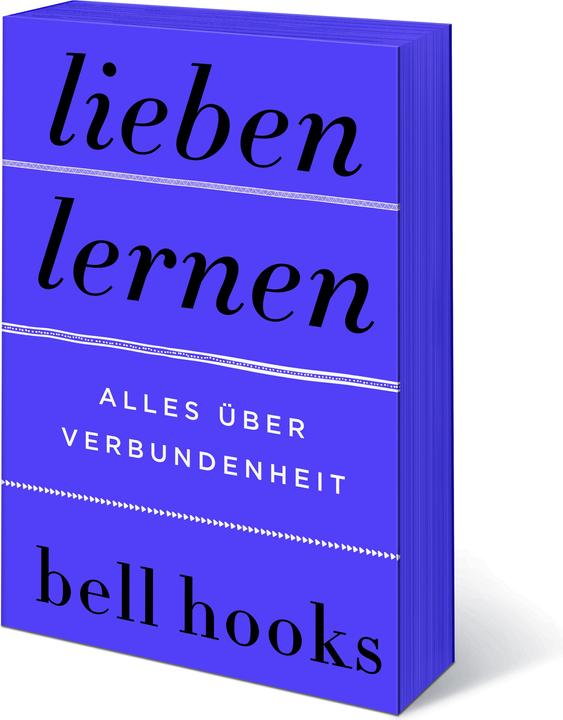 Image du produit Lieben lernen - Alles über Verbundenheit (Allemand, Crochets à cloche, 2022)