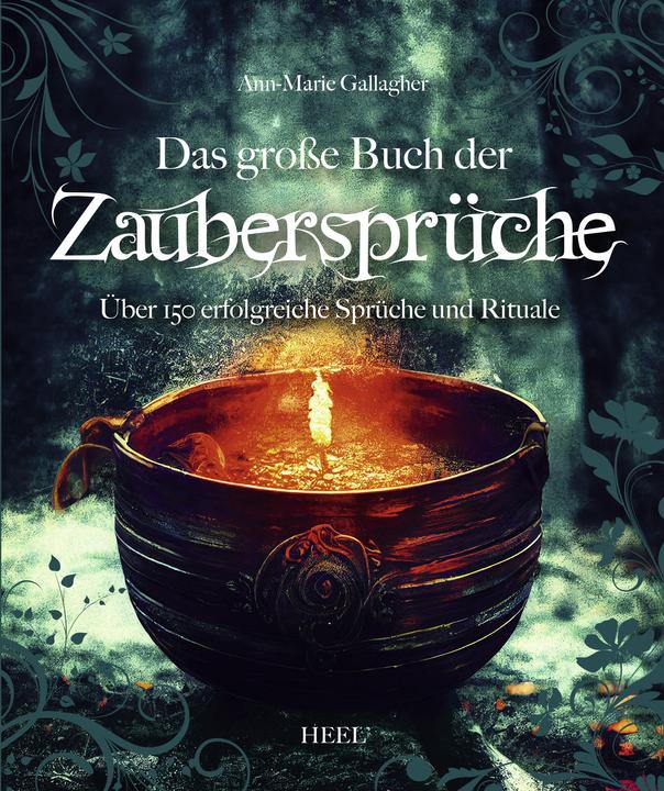 Produktbild Das grosse Buch der Zaubersprüche (Deutsch, Ann-Marie Gallagher, 2004)