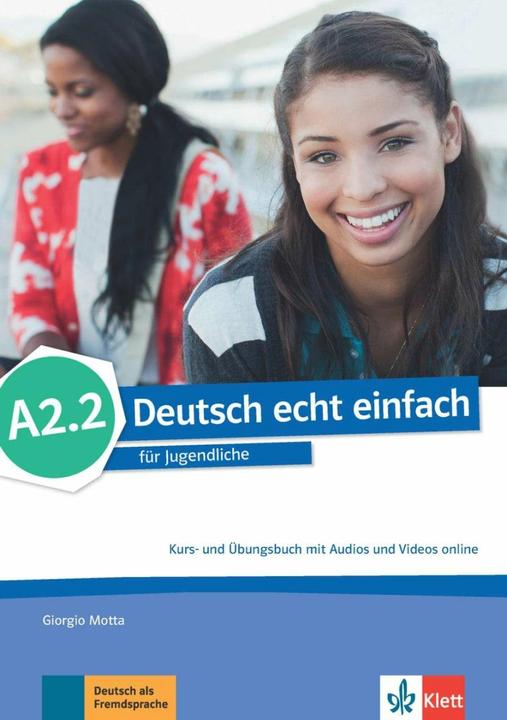 Actual product image Deutsch echt einfach A2.2. Kurs- und Übungsbuch mit Audios und Videos online (German, Ernst Klett Languages, 2017)