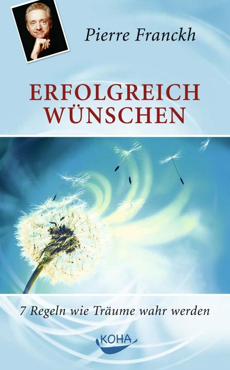 Actual product image Erfolgreich wünschen (German, Pierre Franckh, 2005)
