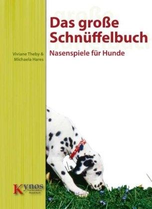 Image du produit Das grosse Schnüffelbuch (Allemand, Viviane Theby, 2013)