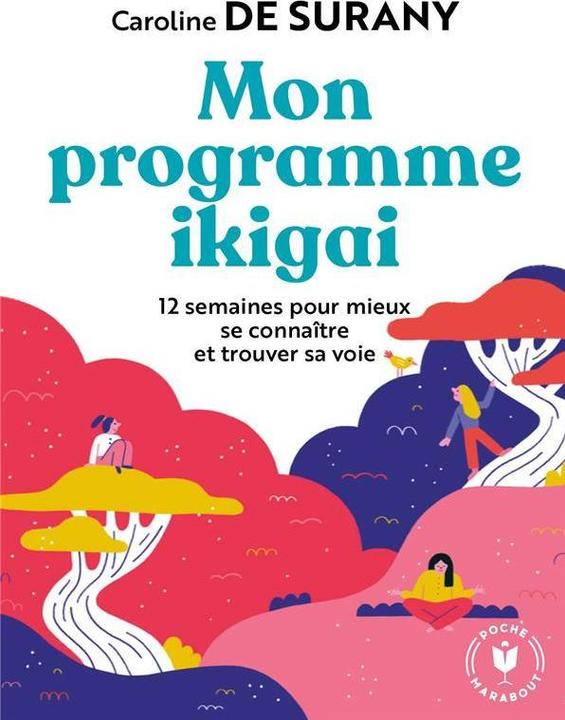 Image du produit Mon programme ikigai (Français, Surany Caroline de, 2019)