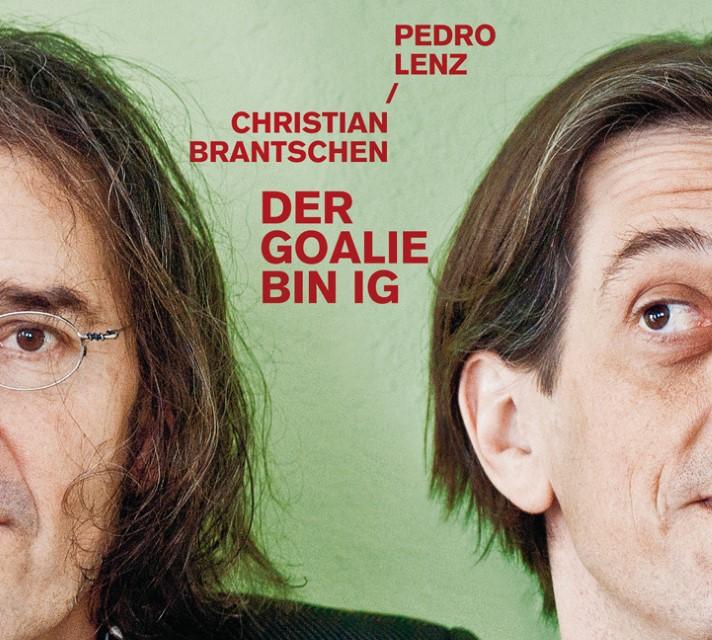 Image du produit Le gardien de but, c'est moi (Pedro Lenz, Christian Brantschen, Allemand)