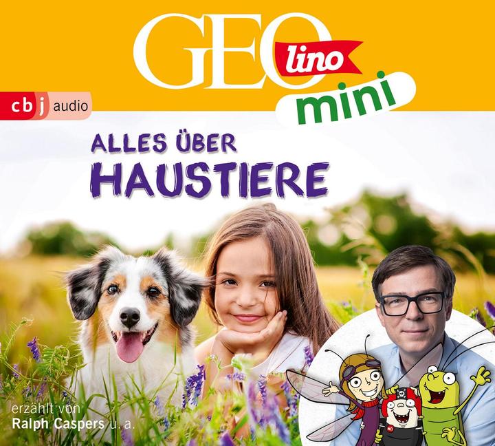 Produktbild GEOLINO MINI Alles über Haustiere (Oliver Versch, Heiko Kammerhoff, Roland Griem, Jana Ronte-Versch, Eva Dax, Deutsch)