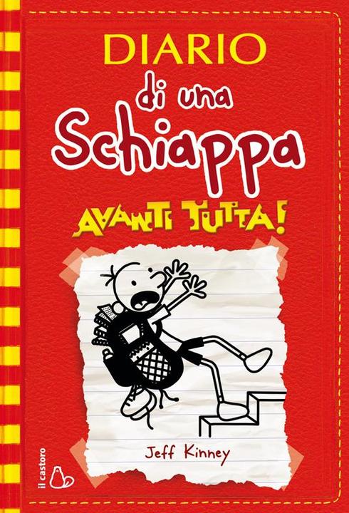 Diario di una schiappa. avanti tutta! (Italian, Kinney Jeff)