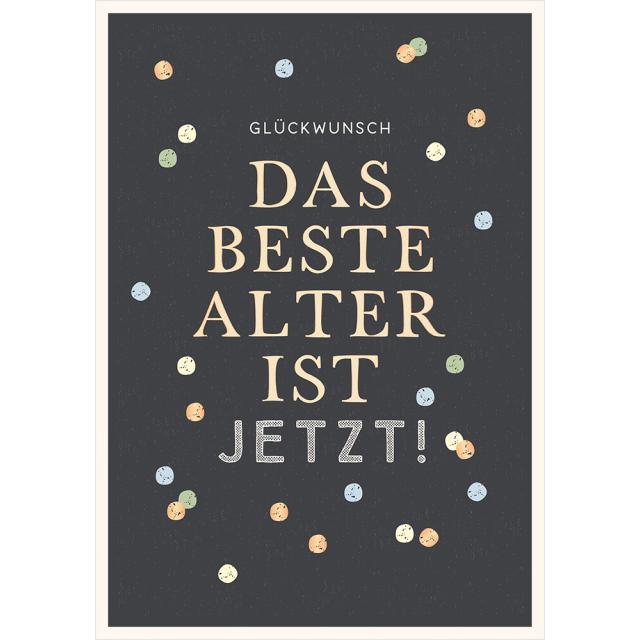 Immagine prodotto Biglietto di auguri per il compleanno: l'età migliore è adesso! - Maxi biglietto A4 (1 pz.)