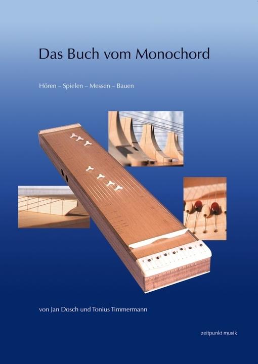 Produktbild Das Buch vom Monochord (Deutsch, Tonius Timmermann, Jan Dosch)