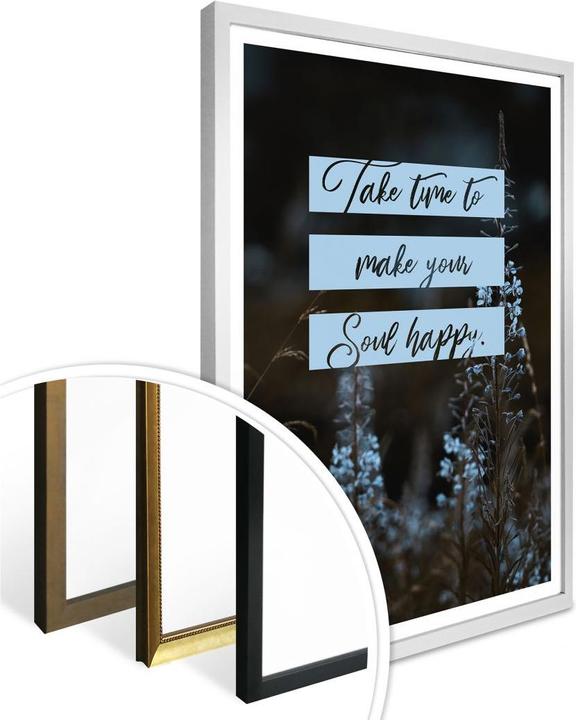 Produktbild Trenddeko Take time to make your soul happy (40 x 50 cm)