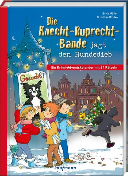 Produktbild Die Knecht-Ruprecht-Bande jagt den Hundedieb