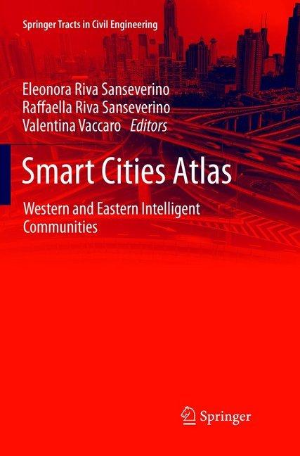Actual product image Smart Cities Atlas (Raffaella Riva Sanseverino, Valentina Vaccaro, Eleonora Riva Sanseverino, 2018)