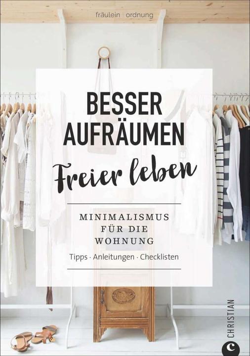 Produktbild Besser aufräumen, freier leben (Deutsch, Fräulein Ordnung, 2019)